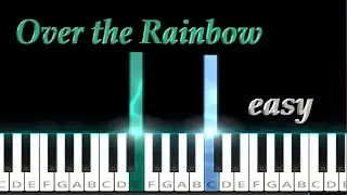 Over the Rainbow - The Wizard of Oz - Easy