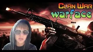 #АкадемияWarface :  RYTP Clan wars #1 Диптаун VS Властелин