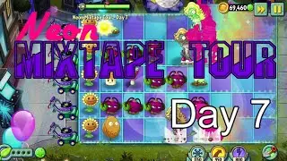 Plants vs Zombies 2 | Neon Mixtape Tour | Day 7 | No Premium | Walkthrough