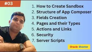 App_Composer #03-Create Sandbox and Understand Structure of Custome Object in Application Composer