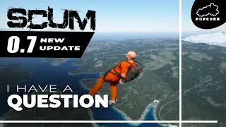 SCUM New Update Game Performance, New Features, Weapon Attachments | SCUM Patch 0 7 Review 