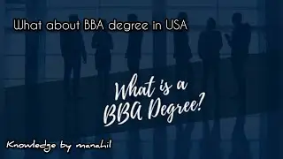 What about BBA degree in USA How many years in BBA USA online degree BBA in USA