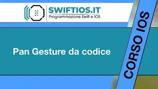 91 - Pan Gesture da codice - IOS 12 e Xcode 10 | Italiano