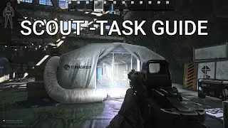 Scout Task Guide UPDATED 1.0 - Factory - Escape from Tarkov 