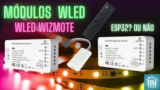 Módulos  WLED Prontos a usar - Gledopto, Athom, etc... Com ou sem ESP32 / Wizmote