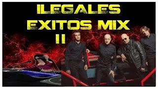 Tributo Ilegales Mix II