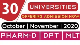 Universities offering Admission for DPT, Pharm-D & MLT | Admission last dates | October & September
