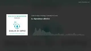 Le dipendenze affettive