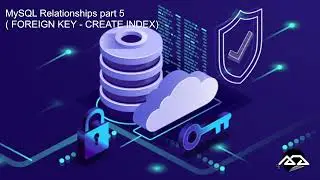 42 - MySQL Relationships part 5 ( FOREIGN KEY - CREATE INDEX)