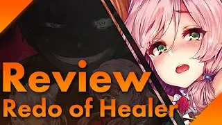 “Rache ist süß“ – Redo of Healer Folge 1 Review 「German・Deutsch」