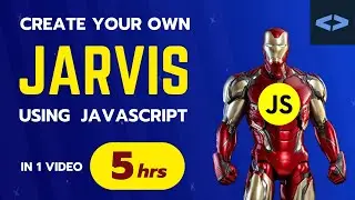 Create Your Own JARVIS using JAVASCRIPT 🔥 | JavaScript for beginners | JARVIS personal chatbot