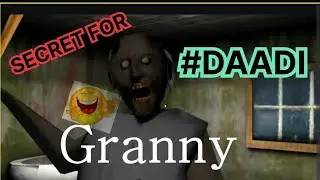 GRANNY ll DOOR ESCAPE 😱ll IN 1 DAY ll FASTEST WAY ll