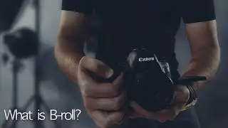 What is B-roll?