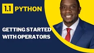1.1 Python Tutorial for Beginners | Getting Started with Python | By Carl Huff