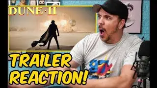 Dune: Part Two Trailer 2 REACTION!