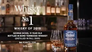 George Dickel 13 Year Old Bottled in Bond—Whisky Advocate 2019 Whisky of the Year