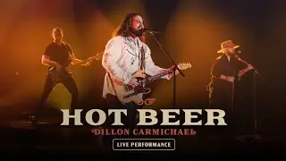 Dillon Carmichael - Hot Beer (Live Performance Video)