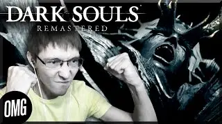 [OMG] Dark Souls Remastered (2021) #62 // ЧЕТЫРЕ КОРОЛЯ // Прохождение на русском