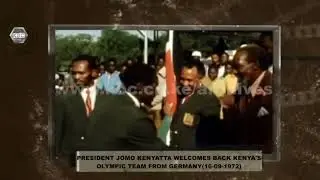KBC Archives: President Jomo Kenyatta welcomes back Kenya's Olympics team from Germany, 1972