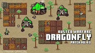 Rusted Warfare | DragonFly - LATEST PATCH V0.43