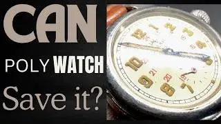 RESTORE Your Watch To Its Former GLORY With POLYWATCH!