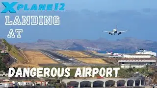 X Plane 12 Landing to Dangerous Airport