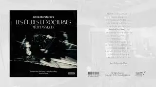 Anna Bondareva - Live concert in Paris 'Les Études et Nocturnes néoclassiques' vol 1