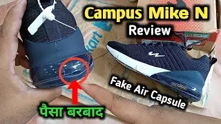 Campus Mike N Shoes Review || Campus Shoes Real or Fake || Campus Shoes Under 1000