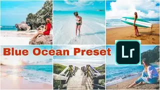 TUTORIAL EDIT FOTO BLUE OCEAN TONE PRESET LIGHTROOM MOBILE