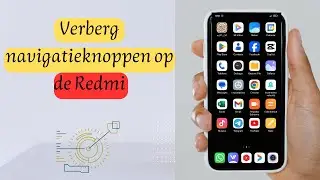 Hoe de navigatieknoppen op een Redmi telefoon te verbergen