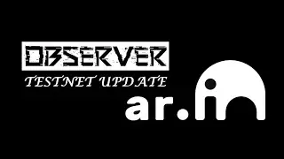 AR.IO Testnet Update - OBSERVER