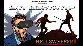Hellsweeper VR - Is it worth it? Game review