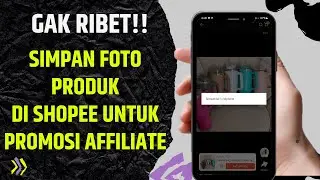 How to Save Product Photos in Shopee