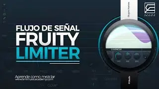 FLUJO DE SEÑAL EN FRUITY LIMITER