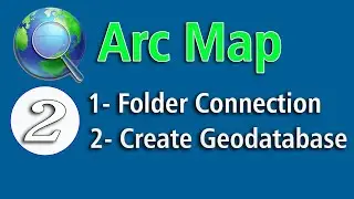 ArcMap Tutorial for Beginners | Connect Folder & Create Geodatabase in ArcGIS Desktop #arcmap #map