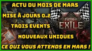 Path of Exile 2 - Tout savoir sur la mise à jour 0.2 & les Events du mois de Mars !