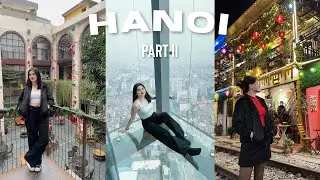 Hanoi 2023: My First Solo Trip - Part II | Sonella Go