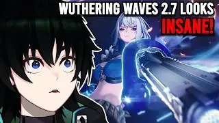 This 2.7 Update Changes Everything In Wuthering Waves