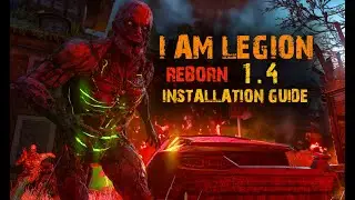I Am Legion - Reborn - 1.4 - Installation Guide + TroubleShooting