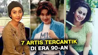 KECANTIKANNYA NATURAL! 7 ARTIS YANG TERCANTIK DI ERA 90 AN YANG BIKIN GELENG-GELENG, GOSIP ARTIS
