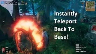How to INSTANTLY Teleport Back to Your Base From ANYWHERE In Valheim