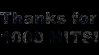 THANK YOU FOR 1000 VIEWS!