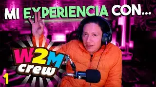 Mis Primeros Trabajos 11 - "W2M Crew"  PT 3 | CrissMartell