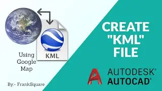 How To Create KML File