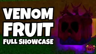 Venom Fruit FULL Showcase [Blox Fruits]