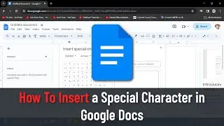 How To Insert a Special Character in Google Docs (Guide)