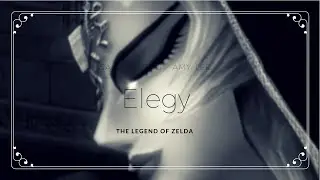 Elegy (The Legend of Zelda AMV/GMV)
