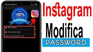 Come cambiare la password di Instagram