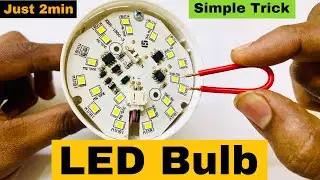 how to repair led bulb with simple process | खराब Led Bulb ठीक करें Free में | LED Bulb Repair |
