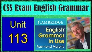 113 English Grammar by Raymond Murphy Unit 113 - Although, though, even though, in spite of, despite